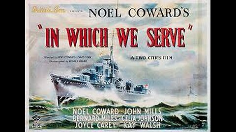 In Which We Serve U 1942 ‧ War/Drama ‧ 1h 54m