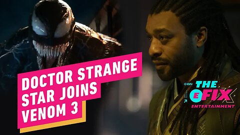 MCU Actor Set To Co-star In Venom 3 - IGN The Fix - Entertainment