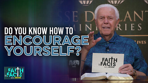 Faith The Facts With Jesse: Ask This Question, “Lord, What Will You Have Me To Do?”