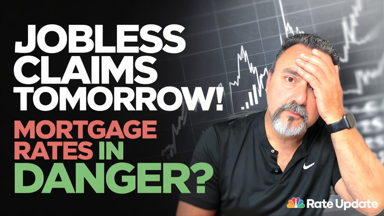 All Eyes on Jobless Claims: Will Mortgage Rates DROP or SPIKE?
