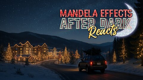 #MandelaEffects AFTER DARK REACTS | A WARNING, Mandela Effects Reactions & a Debunker!