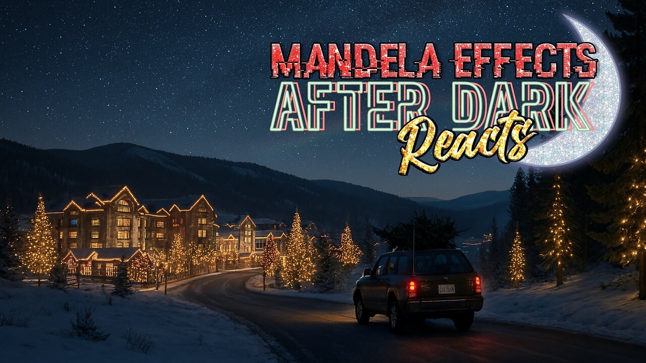 #MandelaEffects AFTER DARK REACTS | A WARNING, Mandela Effects Reactions & a Debunker!