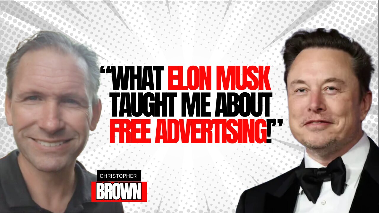 Lesson On Learn From Elon Musk To Get FREE Advertising