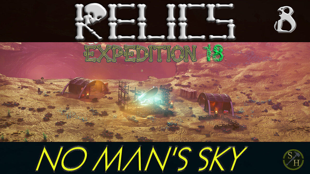 No Man's Sky RELICS – EP8 Trying to finish Phase 3 (Expedition 18)