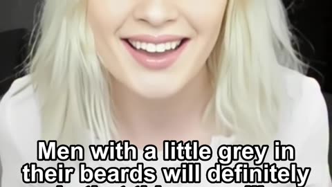 Men with a little grey in their beards will definitely do that thing you like