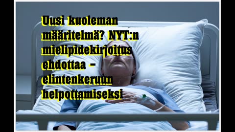 Uusi kuoleman määritelmä - elintenkeruun helpottamiseksi