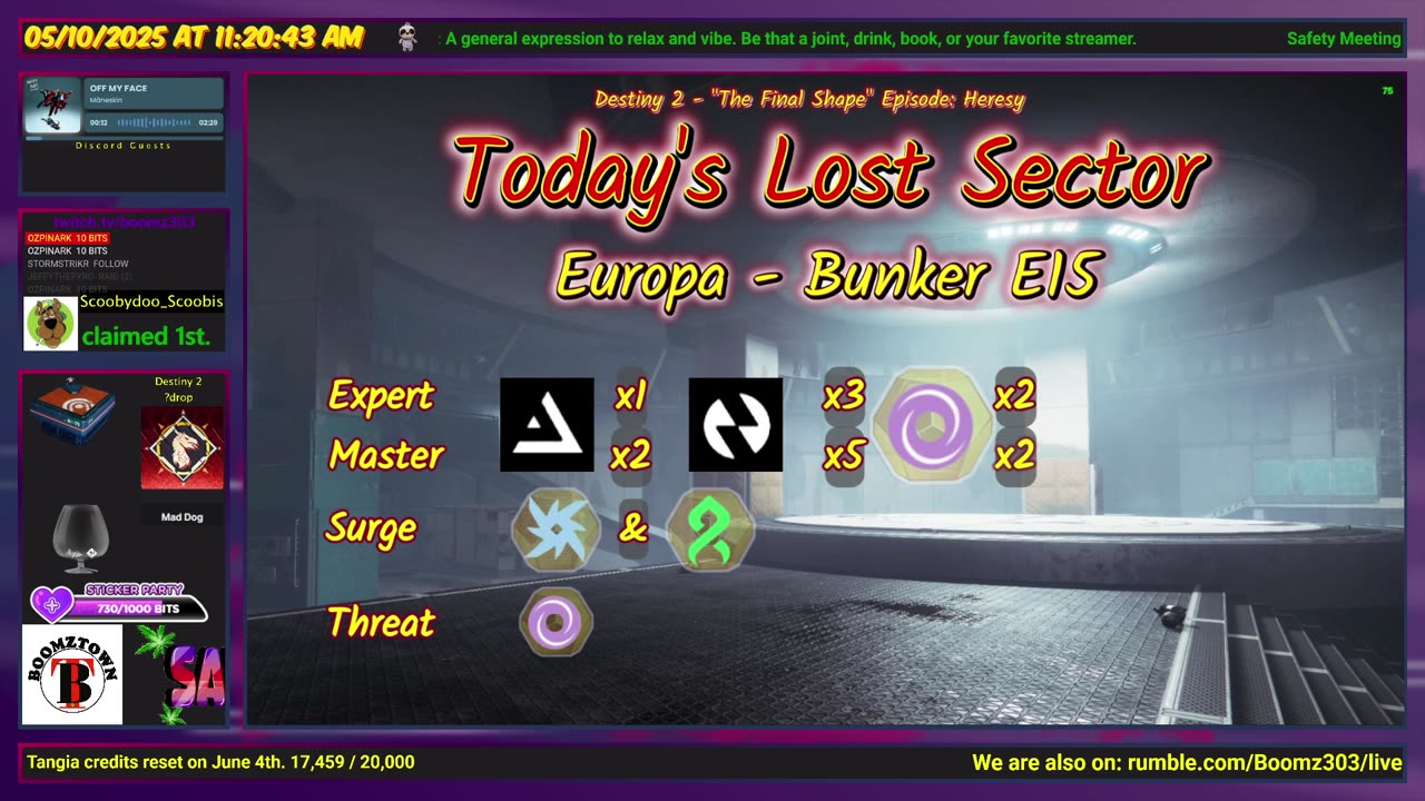 Destiny 2 & Payday 2: 5-10-25 Bunker E15 is the Lost Sector. Arc/Strand Surge.