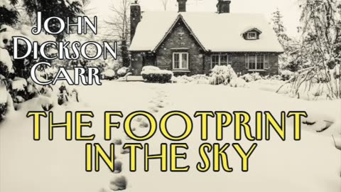 The Footprint in the Sky by John Dickson Carr