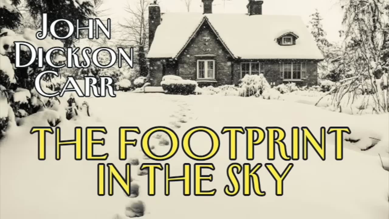 The Footprint in the Sky by John Dickson Carr