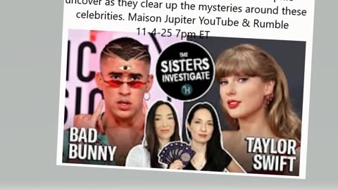 The Sisters Investigate Bad Bunny & Taylor Swift
