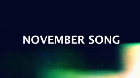 NOVEMBER SONG by ITV (Oth Indie 2) [1:45]