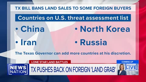 Texas pushes back on foreign 'land grab' ｜ Morning in America