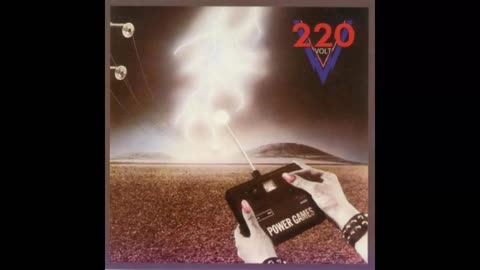 220 Volt - Power Games (80s Hard Rock 1984 Album)