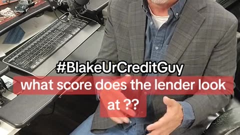 what score does a lender look at