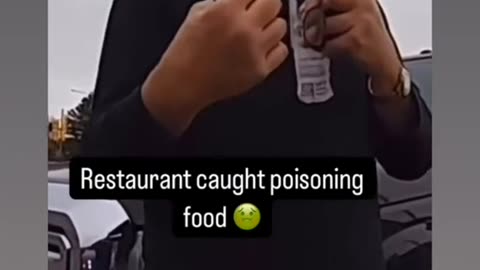 Restaurant caught poisoning food