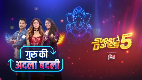 Super Dancer 5 - Episode 13 FULL | SHOCKING Elimination & UNBELIEVABLE Performances! | 30th Aug 2025