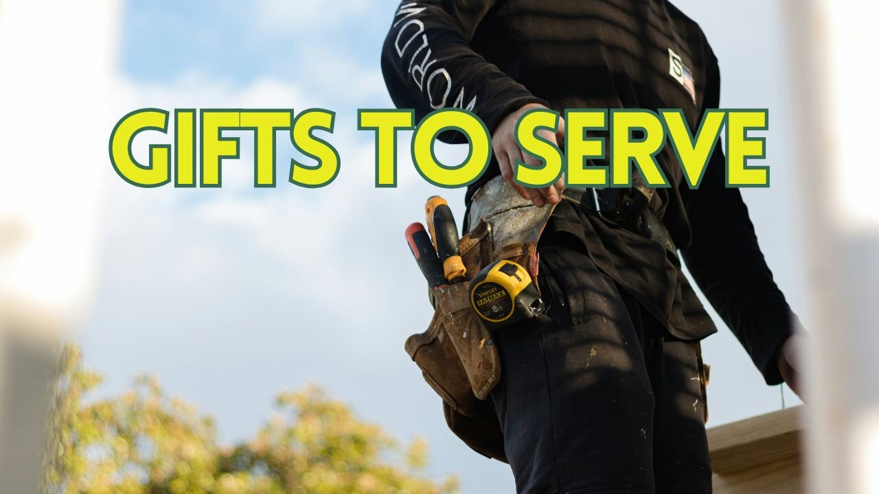 2025.7.6 TFHC - Gifts to Serve | Romans 12:3-8