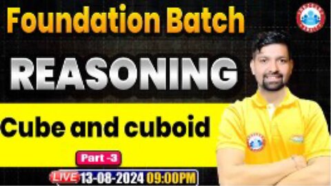 REASONING CLASS, CUBE AND CUBOID #3