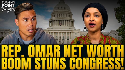 Ilhan Omar is LOADED