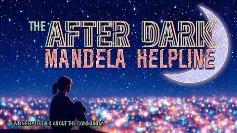 #MandelaEffects AFTER DARK MANDELA HELPLINE | WE NEED TO TALK