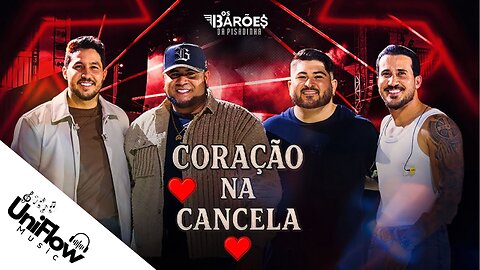 Os Barões da Pisadinha, Iguinho e Lulinha - Coração Na Cancela ( UniFlow Music ) - Lyrics