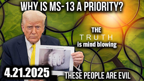 And We Know 4.21.25: Trump TRUTH Storm, MS-13 Comms, Radical Lunatic DEMS, LAB Leak on WH Site