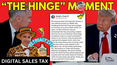 Digital Sales Tax Carney's Crisis: Why Trump Cancelled Canada's Trade Deal | Stand on Guard