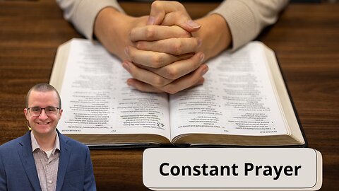 Constant Prayer