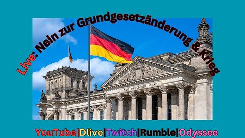 🛑Live: ‼️ Nein zur Grundgesetzänderung & Kriegsvorbereitung #180325