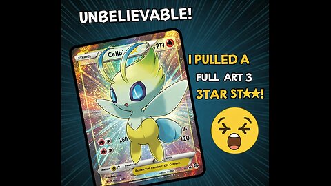 UNBELIEVABLE! I Pulled a FULL ART 3 STAR Celebi EX!