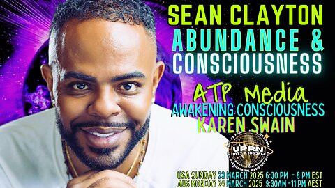 Abundance, Geometry & Consciousness Sean Clayton ATP-Media KAren Swain