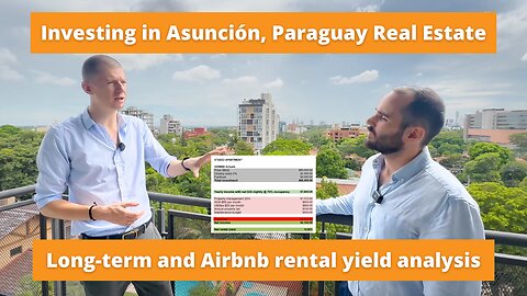Asuncion, Paraguay real estate - full Airbnb and long-term rental yield calculations