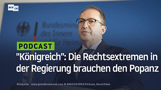 "Königreich": Die Rechtsextremen in der Regierung brauchen den Popanz
