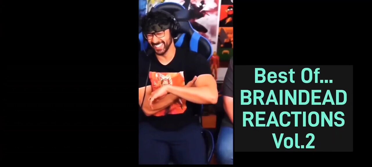Best Of Braindead Reactions Vol.2 [Skits & Fake Trailers Included]