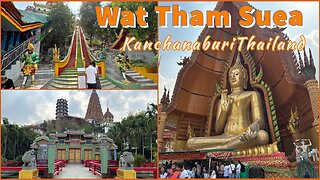 Tiger Cave Temple - Wat Tham Suea วัดถำเสือ Kanchanaburi Thailand 2026