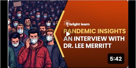 Unveiling Pandemic Insights with Dr. Lee Merritt on BrightLearn | Optimal eLearning in COVID-19