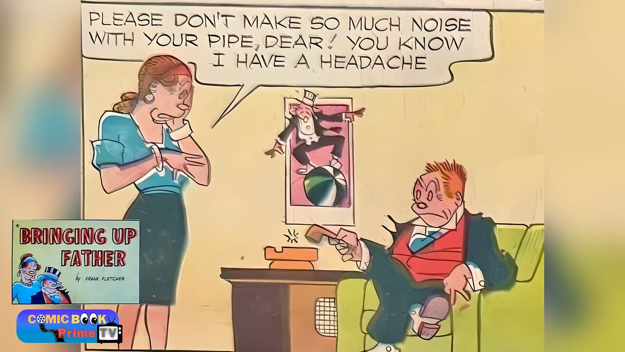 Too much noise, Bringing up father by George McManus Jiggs and Maggie classic strip #comics #funny