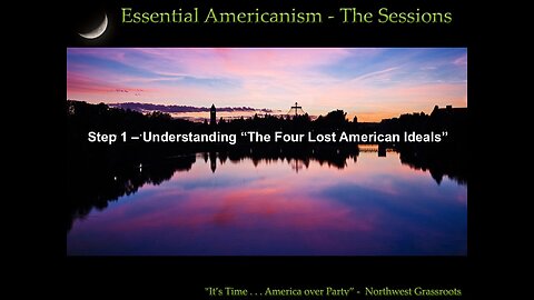 Lost American Ideals