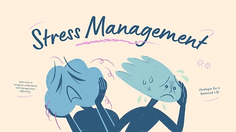 Stress and Anxiety