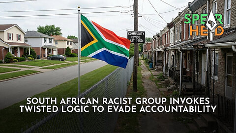 South African Racist Group Invokes Twisted Logic To Evade Accountability