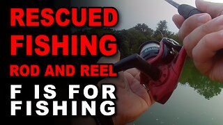 Rescued Fishing Rod and Reel