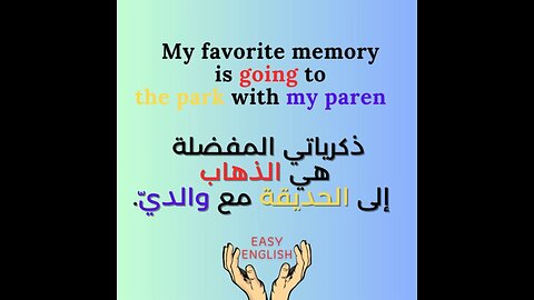 MY FAVORITE MEMORY IS GOING TO THE PARK WITH MY PARENTS