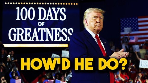Donald Trump’s First 100 Days in Office - Bubba the Love Sponge® Show | 4/30/25