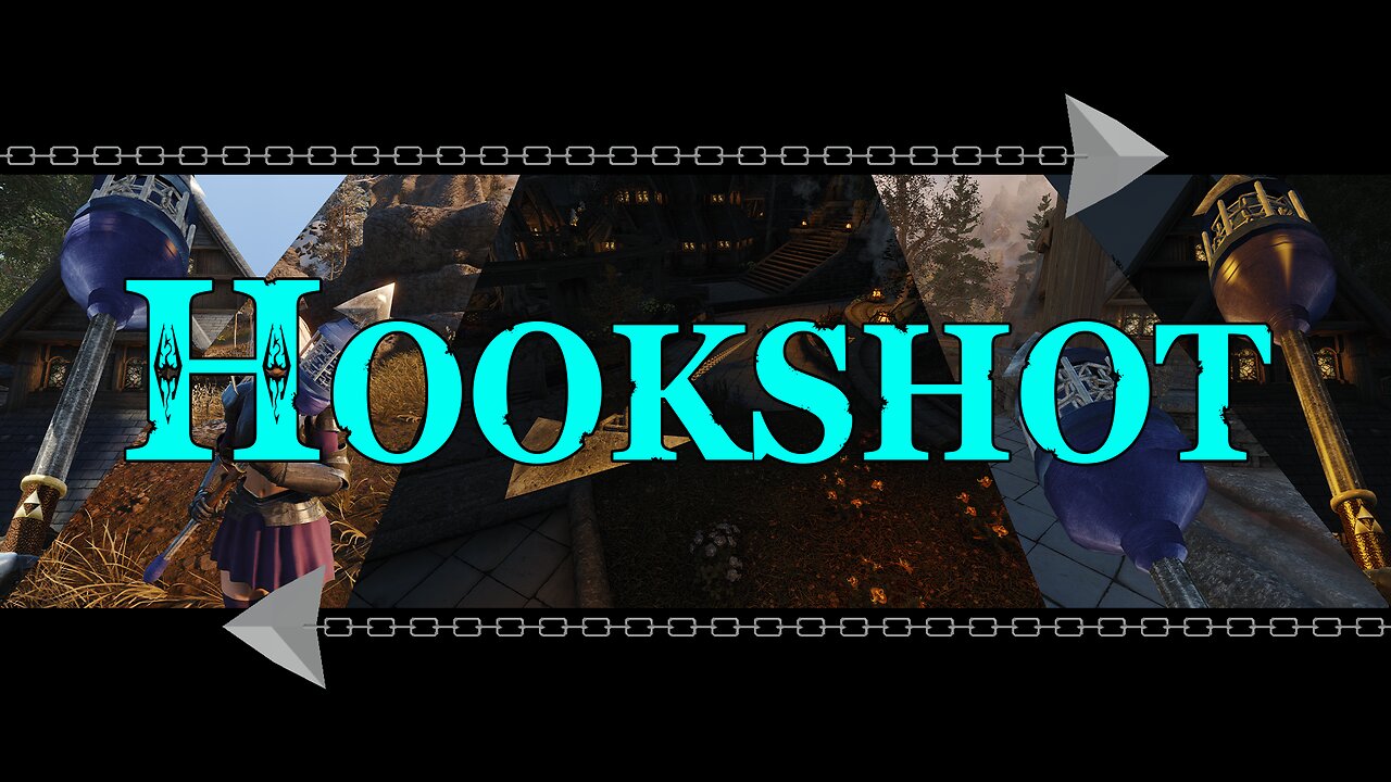 HOOKSHOT for Skyrim (MOD Showcase)