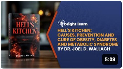 BrightLearn - Hell's Kitchen: Causes, Prevention and Cure of of Obesity, Diabetes and Metabolic Syndrome by Dr. Joel D. Wallach