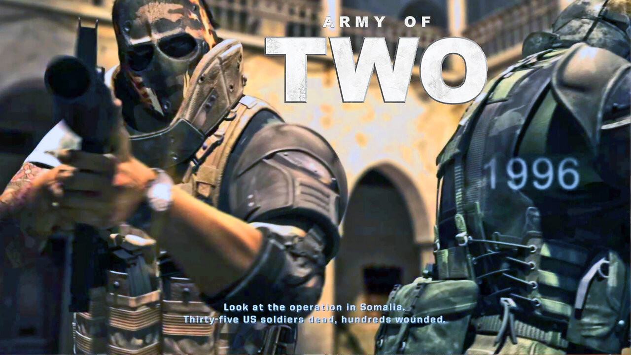 Rise of Private Armies! Army of Two Part 1