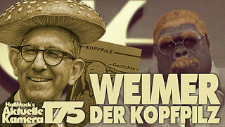 Aktuelle Kamera 175 - Weimer der Kopfpilz