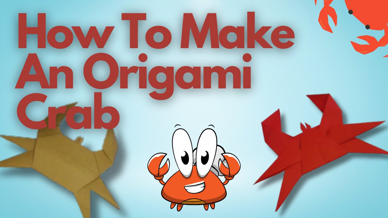 How to Make a Paper Crab | Easy Origami Sea Animal Tutorial