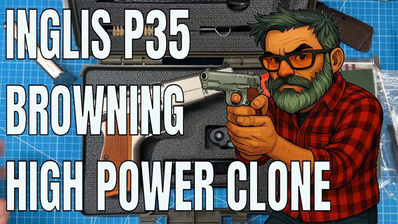 INGLIS P35: The Best Hi Power Clone Ever Made?