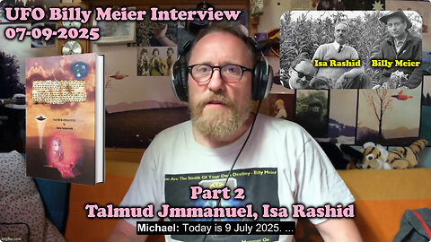 UFO Billy Meier Interview Part 2 Talmud Jmmanuel, Isa Rashid 07-09-2025
